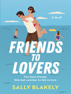 cover image of Friends to Lovers